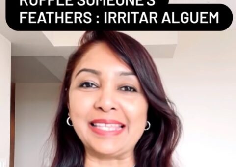 Ruffle someone’s feathers: irritar ou desagradar alguém